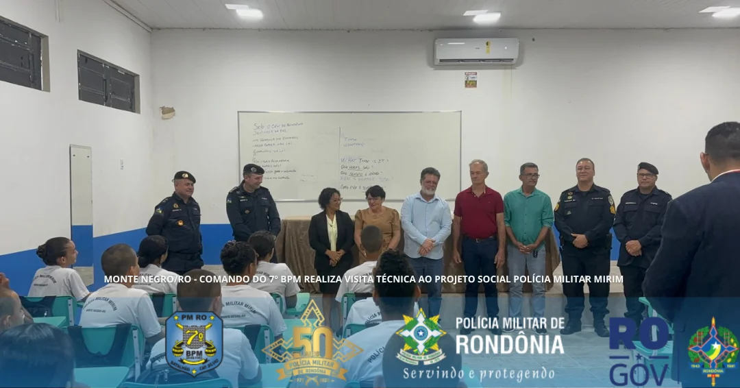 MONTE NEGRO/RO – COMANDO DO 7º BPM REALIZA VISITA TÉCNICA AO PROJETO SOCIAL POLÍCIA MILITAR MIRIM